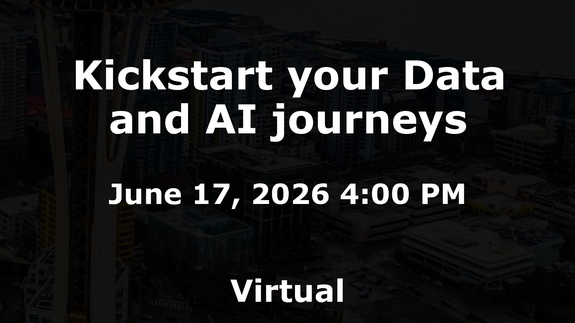 Kickstart your Data and AI journeys event image